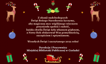 Wszystkim Czytelnikom i Sympatykom Biblioteki życzymy Wesołych Świąt!